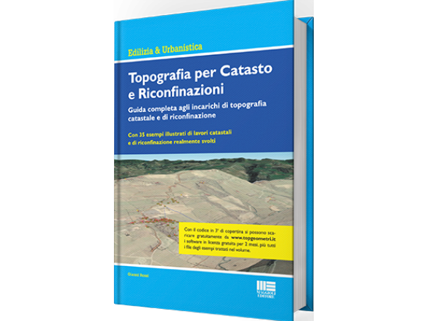 LIBRO 2 - Topografia per Catasto e Riconfinazioni