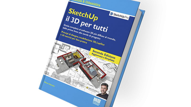 LIBRO - SketchUp Il 3D per tutti